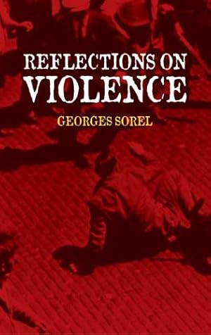 Seller image for Reflections On Violence for sale by GreatBookPrices