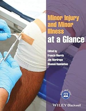 Immagine del venditore per Minor Injury and Minor Illness at a Glance venduto da WeBuyBooks