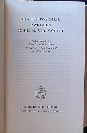 Bild des Verkufers fr Der Briefwechsel zwischen Schiller und Goethe. zum Verkauf von books4less (Versandantiquariat Petra Gros GmbH & Co. KG)