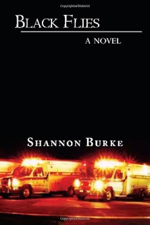 Immagine del venditore per Black Flies: A Novel by Burke, Shannon [Paperback ] venduto da booksXpress