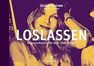 Seller image for Loslassen: Yoga-Weisheiten fr dich und berall for sale by Studibuch