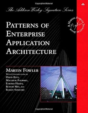 Bild des Verkufers fr Patterns of Enterprise Application Architecture (Addison-Wesley Signature Series (Fowler)) zum Verkauf von WeBuyBooks