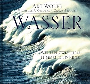 Seller image for Wasser : Welten zwischen Himmel und Erde. bersetzt von Ilse Rothfuss / Villa Arceno. for sale by Versandantiquariat Nussbaum