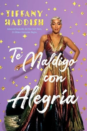 Seller image for Te Maldigo con Alegra -Language: spanish for sale by GreatBookPrices