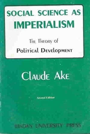 Seller image for Social Science As Imperialism : The Theory of Political Development for sale by GreatBookPrices