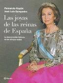 Seller image for LAS JOYAS DE LAS REINAS DE ESPAA (TAPA DURA) for sale by Libro Inmortal - Libros&Co. Librera Low Cost