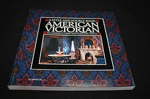 Bild des Verkufers fr A style Source Book American Victorian zum Verkauf von Abraxas-libris