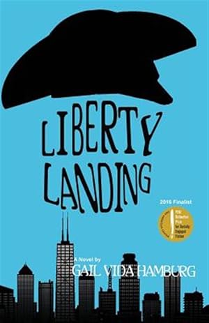 Seller image for Liberty Landing: A Novel for sale by GreatBookPricesUK