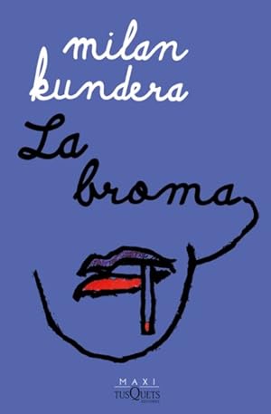 Seller image for La broma/ The Joke -Language: Spanish for sale by GreatBookPrices