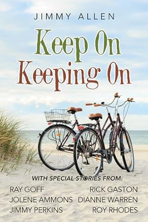 Seller image for Keep on Keeping on for sale by GreatBookPrices