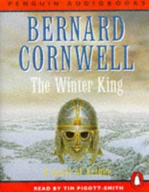 Seller image for The Winter King: A Novel of Arthur:The Warlord Chronicles 1 (Penguin Audiobooks) for sale by WeBuyBooks 2