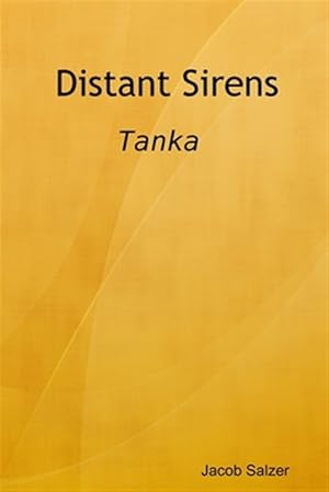 Image du vendeur pour Distant Sirens mis en vente par GreatBookPrices