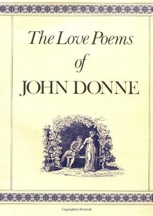 Image du vendeur pour The Love Poems of John Donne mis en vente par WeBuyBooks