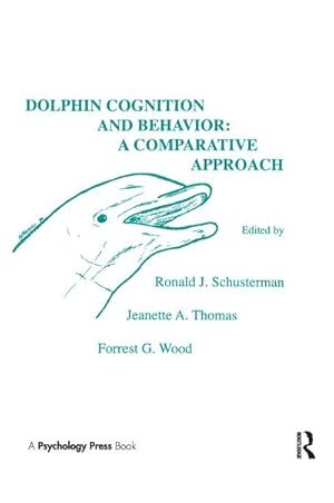 Seller image for Dolphin Cognition and Behavior : A Comparative Approach for sale by AHA-BUCH GmbH