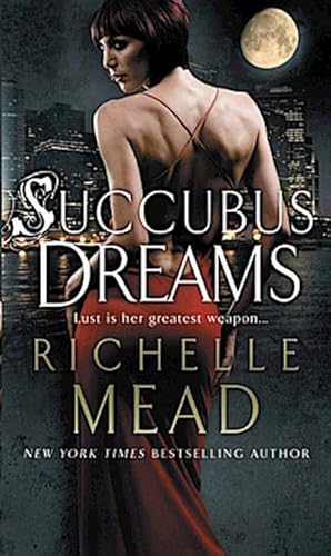 Seller image for Succubus Dreams : Lust is her greatest weapon. Urban Fantasy. Urban Fantasy for sale by AHA-BUCH GmbH
