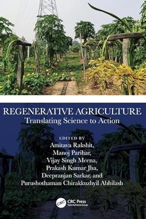 Immagine del venditore per Regenerative Agriculture : Translating Science to Action venduto da AHA-BUCH GmbH