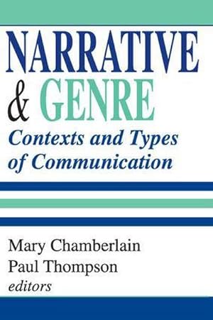 Seller image for Narrative and Genre : Contexts and Types of Communication for sale by AHA-BUCH GmbH