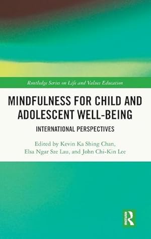 Immagine del venditore per Mindfulness for Child and Adolescent Well-Being : International Perspectives venduto da AHA-BUCH GmbH