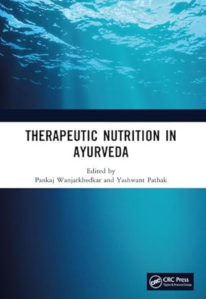 Image du vendeur pour Therapeutic Nutrition in Ayurveda mis en vente par AHA-BUCH GmbH