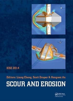 Bild des Verkufers fr Scour and Erosion : Proceedings of the 7th International Conference on Scour and Erosion, Perth, Australia, 2-4 December 2014 zum Verkauf von AHA-BUCH GmbH