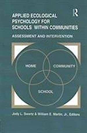 Seller image for Applied Ecological Psychology for Schools Within Communities : Assessment and Intervention for sale by AHA-BUCH GmbH