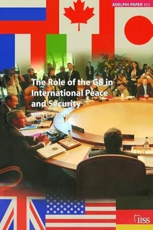 Immagine del venditore per The Role of the G8 in International Peace and Security venduto da AHA-BUCH GmbH