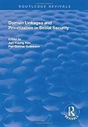 Seller image for Domain Linkages and Privatization in Social Security for sale by AHA-BUCH GmbH