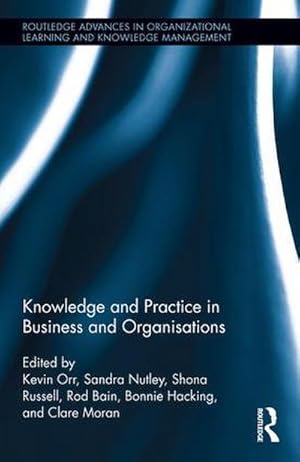 Seller image for Knowledge and Practice in Business and Organisations for sale by AHA-BUCH GmbH
