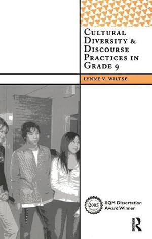 Seller image for Cultural Diversity and Discourse Practices in Grade Nine for sale by AHA-BUCH GmbH