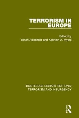 Image du vendeur pour Terrorism in Europe (RLE : Terrorism & Insurgency) mis en vente par AHA-BUCH GmbH