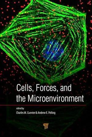 Seller image for Cells, Forces, and the Microenvironment for sale by AHA-BUCH GmbH