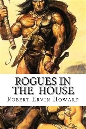 Seller image for Rogues in the House for sale by GreatBookPrices