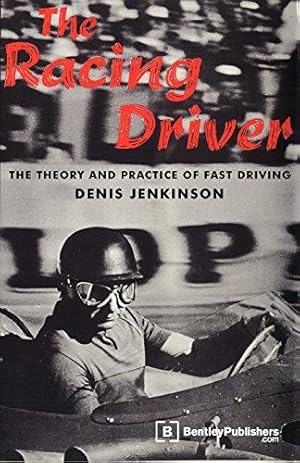 Bild des Verkufers fr Racing Driver: The Theory and Practice of Fast Driving (Enthusiast Books) zum Verkauf von WeBuyBooks