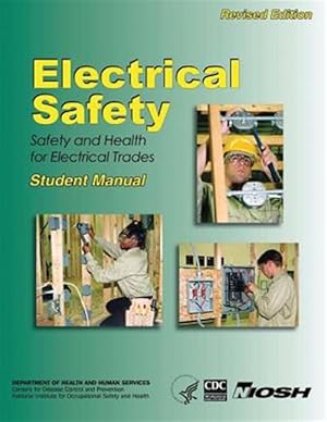 Seller image for Electrical Safety : Safety and Health for Electrical Trades for sale by GreatBookPrices