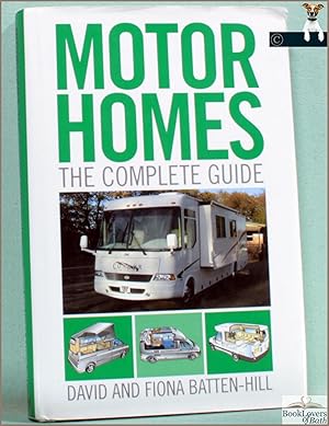 Bild des Verkufers fr Motorhomes: The Complete Guide zum Verkauf von BookLovers of Bath