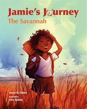 Seller image for Jamie's Journey: The Savannah for sale by GreatBookPrices