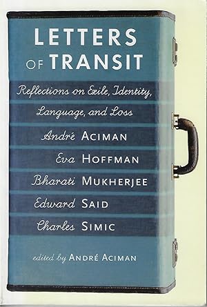 Seller image for Letters of Transit Reflections on Exile, Identity, Language, and Loss for sale by Walden Books