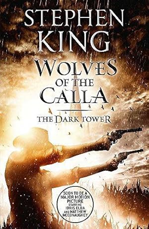 Seller image for The Dark Tower V: Wolves of the Calla: (Volume 5) (The dark tower, 5) for sale by WeBuyBooks 2