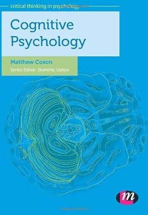Seller image for Cognitive Psychology: 1395 (Critical Thinking in Psychology Series) for sale by WeBuyBooks