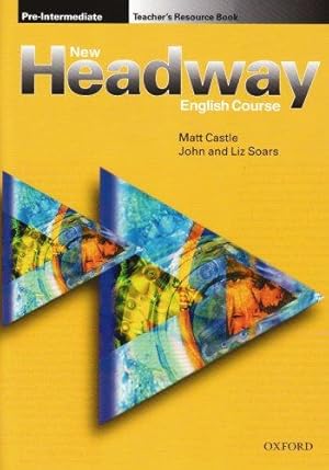 Seller image for New Headway: Pre-Intermediate: Teacher's Resource Book for sale by WeBuyBooks