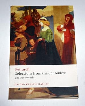 Seller image for Selections from the Canzoniere and Other Works (Oxford World's Classics) for sale by Preferred Books