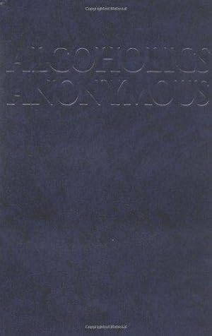 Image du vendeur pour Alcoholics Anonymous - Big Book mis en vente par WeBuyBooks