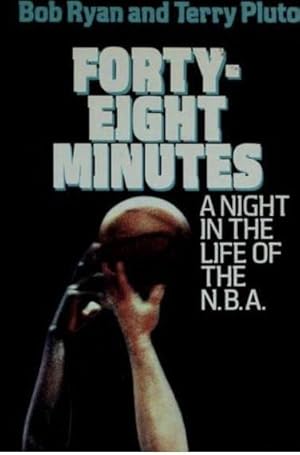 Immagine del venditore per Forty-Eight Minutes: A Night in the Life of the N.B.A. venduto da 32.1  Rare Books + Ephemera, IOBA, ESA