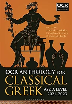 Seller image for OCR Anthology for Classical Greek AS and A Level: 2021-2023 for sale by WeBuyBooks