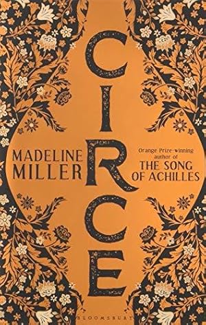 Image du vendeur pour Circe: The stunning new anniversary edition from the author of international bestseller The Song of Achilles mis en vente par WeBuyBooks