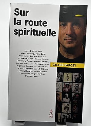 Seller image for Sur la route spirituelle for sale by Lioudalivre