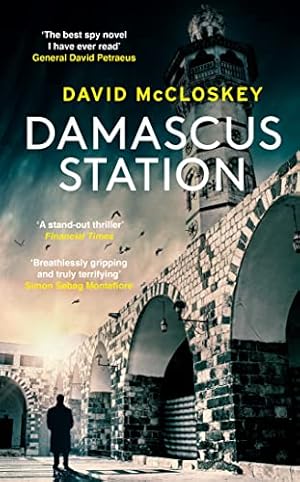 Seller image for Damascus Station: The Best Spy Thriller of the Year' THE TIMES (Damascus Station, 1) for sale by WeBuyBooks