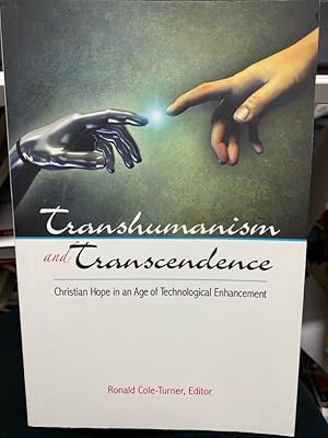 Bild des Verkufers fr Transhumanism and Transcendence: Christian Hope in an Age of Technological Enhancement zum Verkauf von bookmarathon