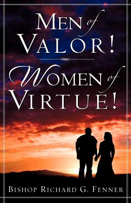 Imagen del vendedor de Men of Valor! Women of Virtue! (Paperback or Softback) a la venta por BargainBookStores