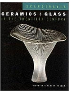 Seller image for Scandinavia: Ceramics and Glass in the 20th Century for sale by WeBuyBooks